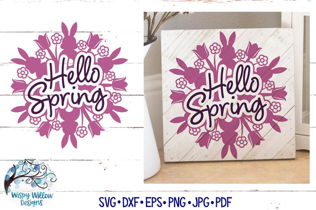 Hello Spring Mandala SVG SVG Wispy Willow Designs 