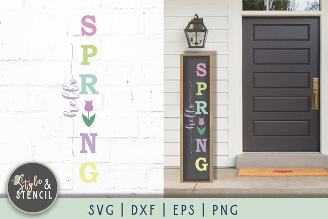 Hello Spring Porch Sign SVG - Easter SVG Style and Stencil 