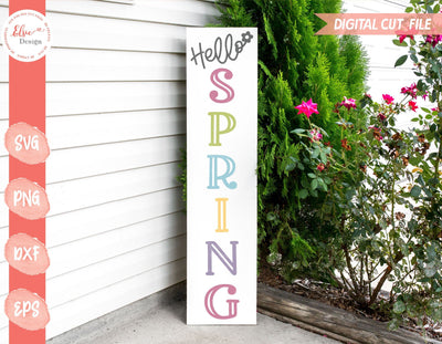 Hello Spring Porch Sign - SVG, PNG, DXF, EPS SVG Elsie Loves Design 