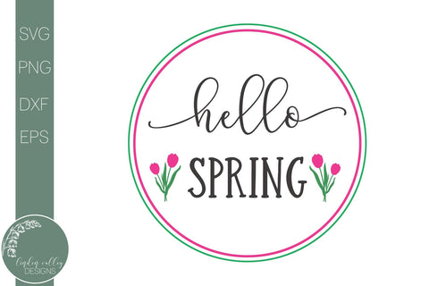 Hello Spring Round Door Sign Svg-Spring Farmhouse Sign Svg SVG Linden Valley Designs 