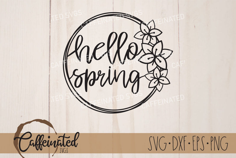 Hello Spring Round Sign - So Fontsy
