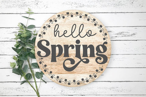 Hello Spring Round Sign SVG | Spring Stencil File SVG Ikonart Design Shop 