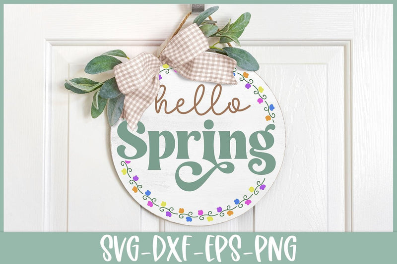 Hello Spring Round Sign SVG | Spring Stencil File SVG Ikonart Design Shop 