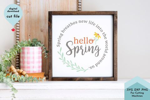 Hello Spring - Spring Saying Round Design SVG Cut File SVG Lettershapes 
