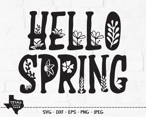 Hello Spring | Spring SVG SVG Texas Southern Cuts 