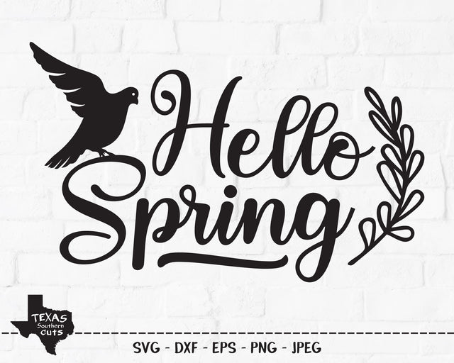 Hello Spring | Spring SVG SVG Texas Southern Cuts 