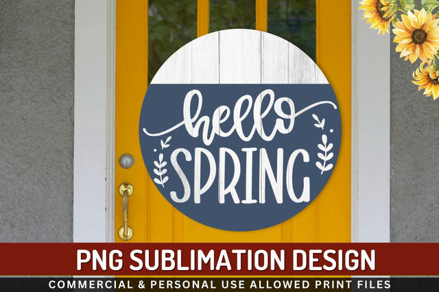 Hello spring Sublimation PNG Sublimation Regulrcrative 