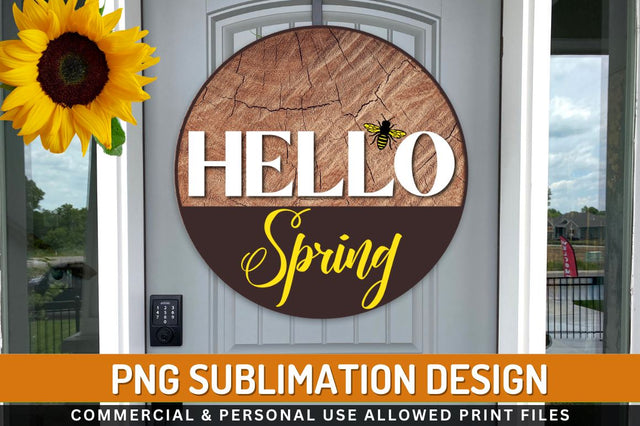 Hello spring Sublimation PNG Sublimation Regulrcrative 