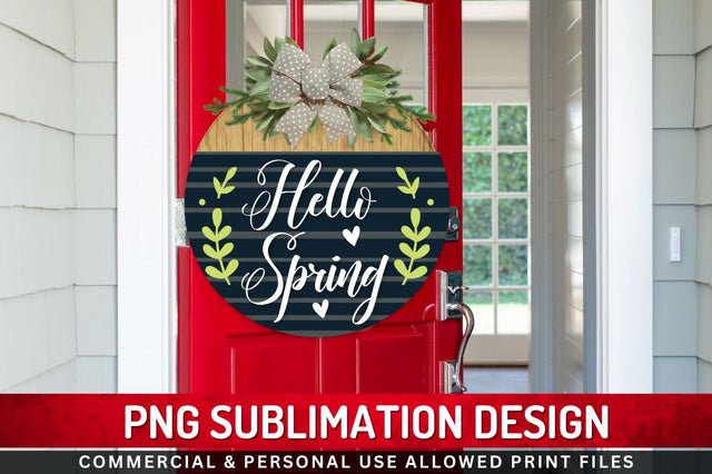 Hello spring Sublimation PNG Sublimation Regulrcrative 