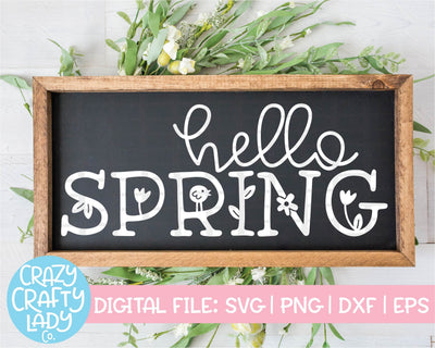 Hello Spring SVG Crazy Crafty Lady Co. 