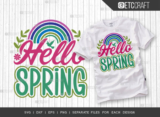 Hello Spring Svg Cut File | Rainbow Svg | Butterfly Svg | Flower Svg | Spring Svg | Hello Spring Svg | Dxf | Eps | Png | Tshirt Design | ETC T00034 SVG ETC Craft 