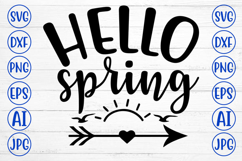 Hello Spring SVG Cut File SVG Syaman 