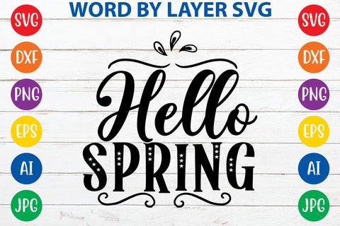 Hello spring SVG Design SVG Rafiqul20606 