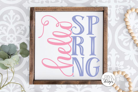 Hello Spring SVG | Farmhouse Sign | DXF and More SVG Diva Watts Designs 