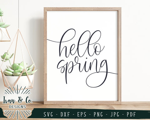 Hello Spring SVG Files | Spring Sign Svg | Easter Svg | Farmhouse Svg | Commercial Use | Cricut | Silhouette | Digital Cut Files | JPG DXF PNG (781011485) SVG Ivan & Co. Designs 