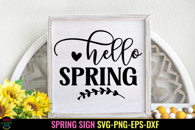 Hello Spring SVG I Spring Door Sign SVG I Spring Quotes SVG SVG Happy Printables Club 