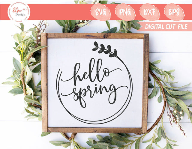 Hello Spring - SVG, PNG, DXF, EPS SVG Elsie Loves Design 