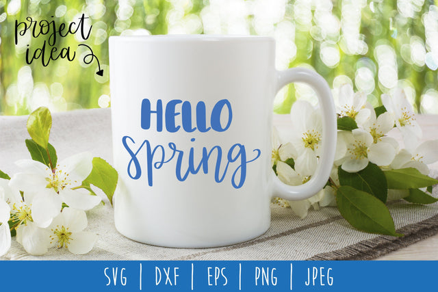 Hello Spring SVG SavoringSurprises 