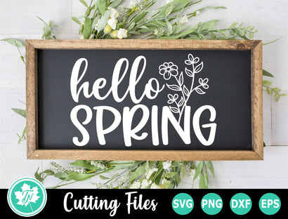 Hello Spring SVG Sign SVG TrueNorthImagesCA 
