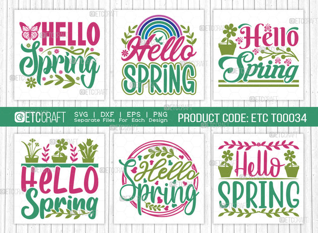 Hello Spring Svg | Spring Bundle SVG | Spring Time Svg | Flower Svg | Spring Blooms Svg | Spring Quote Design | ETC T00034 SVG ETC Craft 