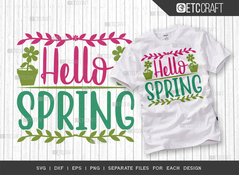 Hello Spring Svg | Spring Bundle SVG | Spring Time Svg | Flower Svg | Spring Blooms Svg | Spring Quote Design | ETC T00034 SVG ETC Craft 