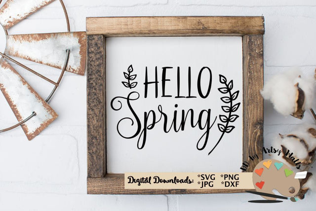 Hello Spring svg - Spring decor diy - Spring quote svg SVG The Artsy Spot 