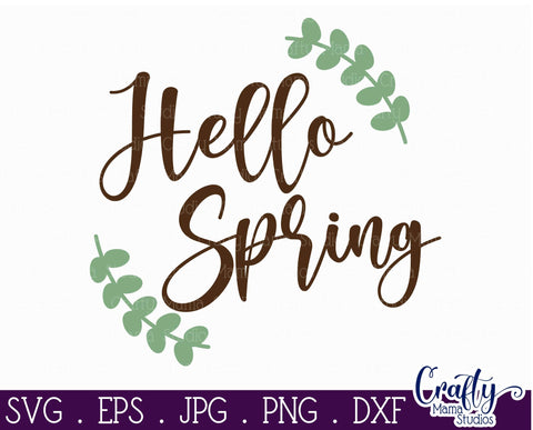 Hello Spring SVG, Spring Round Sign, Welcome Sign, Farmhouse SVG Crafty Mama Studios 