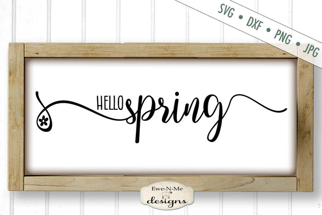 Hello Spring - SVG SVG Ewe-N-Me Designs 