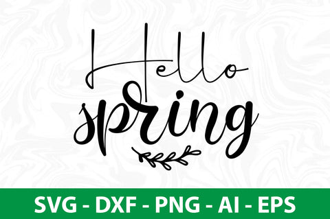 Hello spring svg SVG nirmal108roy 