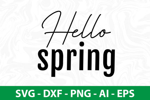 Hello spring svg SVG nirmal108roy 
