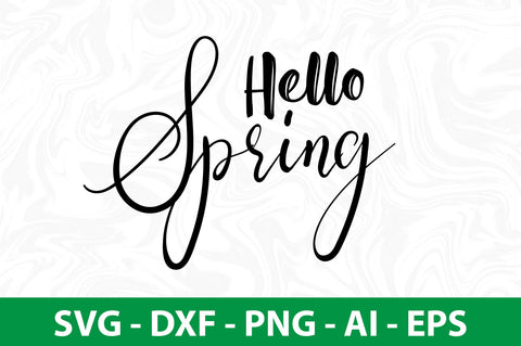 Hello spring svg SVG nirmal108roy 