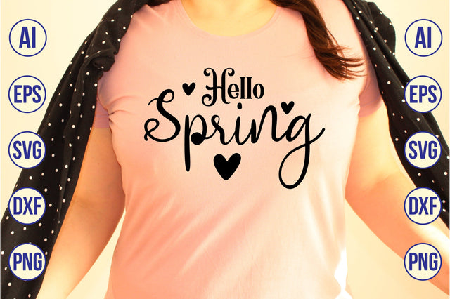 Hello spring svg SVG orpitasn 