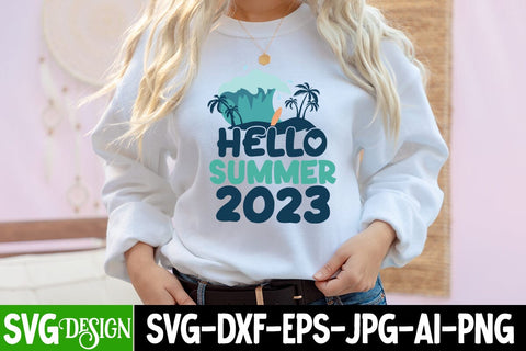 Hello Summer 2023 SVG Cut File , Hello Summer 2023 Sublimation Design SVG BlackCatsMedia 