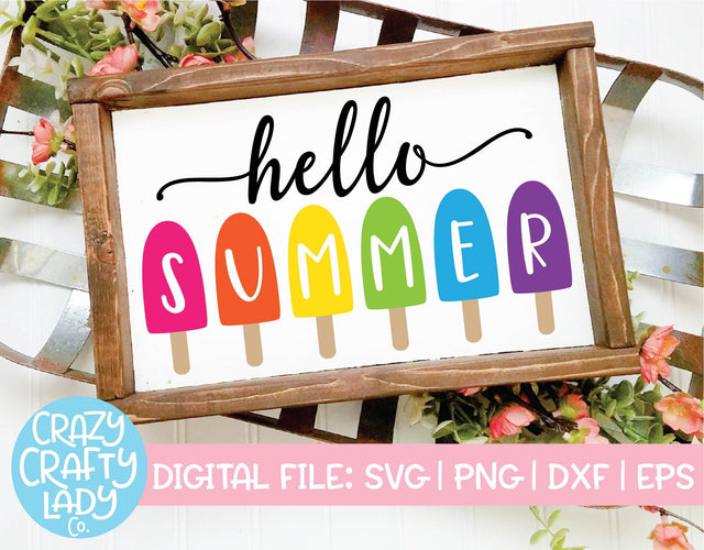 Hello Summer | Popsicle SVG Cut File SVG Crazy Crafty Lady Co. 