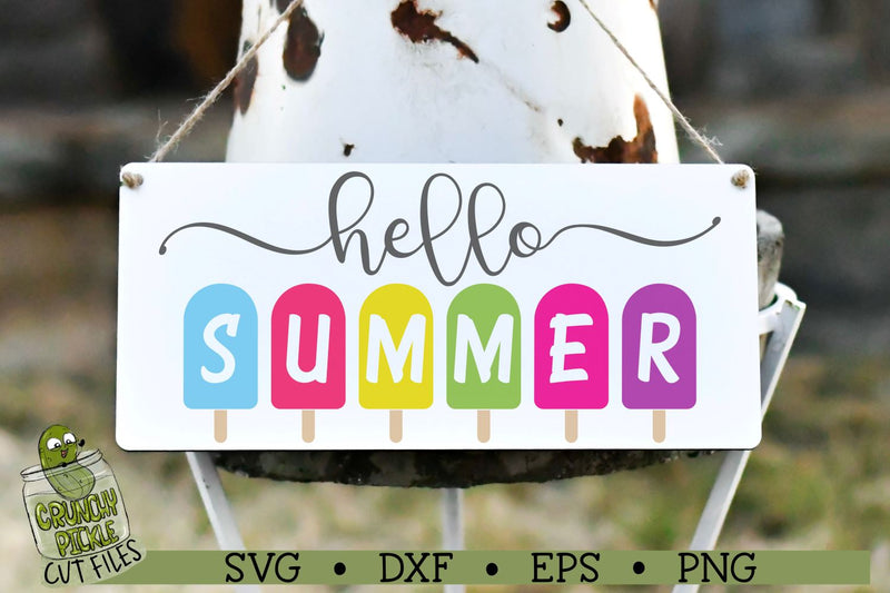 Hello Summer Popsicles SVG Cut File SVG Crunchy Pickle 