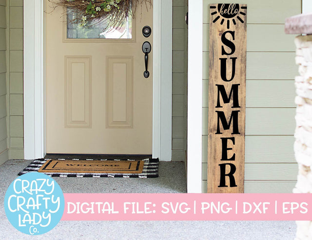 Hello Summer | Porch Sign SVG Cut File SVG Crazy Crafty Lady Co. 