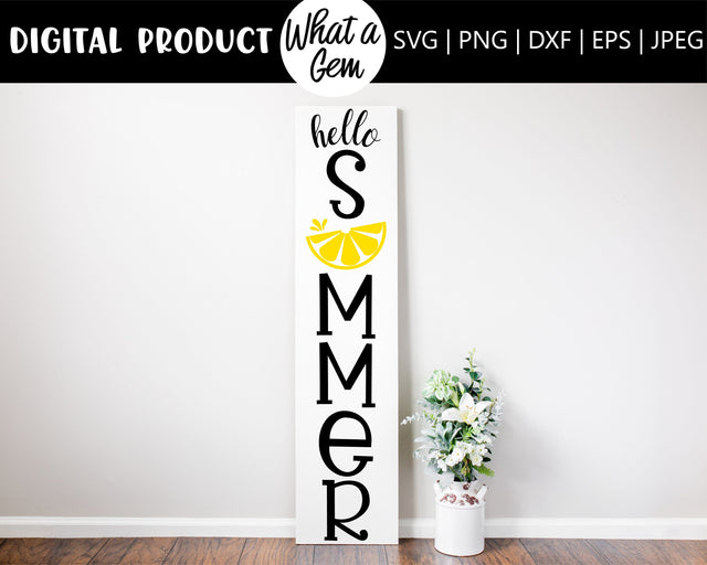 Hello Summer Porch Sign SVG | Lemon Slice Summer Sign SVG | Summer SVG | Summer Decor | Summer Welcome Sign | Welcome Porch Sign | Cut File SVG What A Gem SVG 