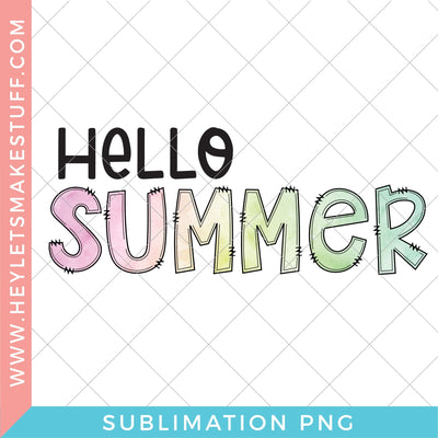 Hello Summer - Sublimation Sublimation Hey Let's Make Stuff 
