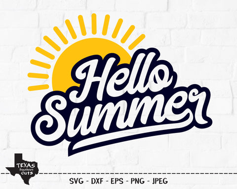 Hello Summer | Summer SVG SVG Texas Southern Cuts 