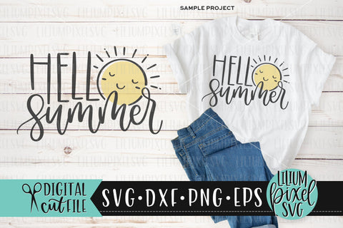 Hello Summer Sun - Summer SVG SVG Lilium Pixel SVG 