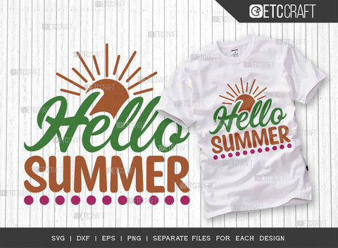 Hello Summer SVG Bundle, Beach Life Svg, Summer Love Svg, Vacation Svg, Summer Vibes Svg, Summer Saying Svg, Summer Quote, ETC T00439 SVG ETC Craft 