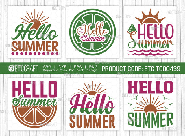 Hello Summer SVG Bundle, Beach Life Svg, Summer Love Svg, Vacation Svg, Summer Vibes Svg, Summer Saying Svg, Summer Quote, ETC T00439 SVG ETC Craft 