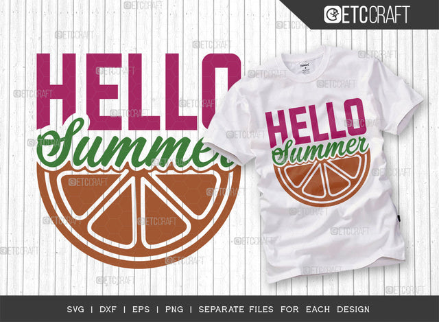 Hello Summer SVG Cut File, Beach Life Svg, Summer Love Svg, Vacation Svg, Summer Vibes Svg, Summer Saying Svg, Summer Quote, ETC T00439 SVG ETC Craft 