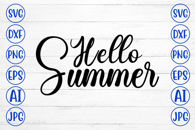 Hello Summer SVG Cut File SVG Syaman 