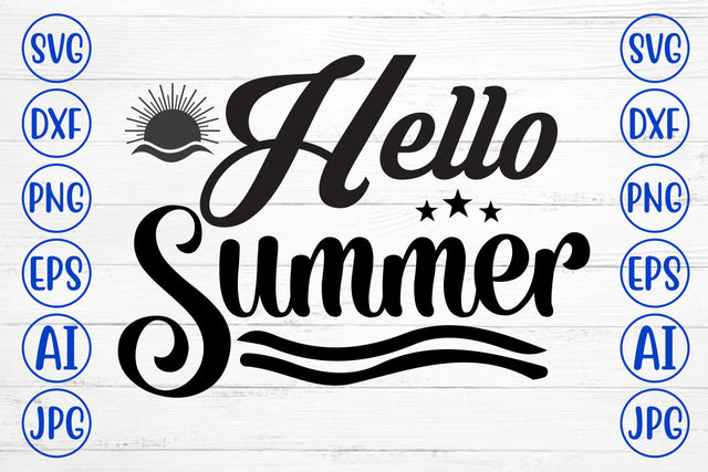 Hello Summer SVG Cut File SVG Syaman 
