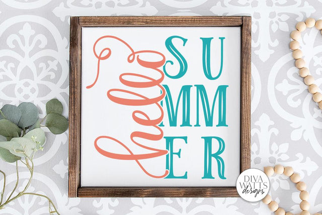 Hello Summer SVG | Farmhouse Sign | DXF and More SVG Diva Watts Designs 