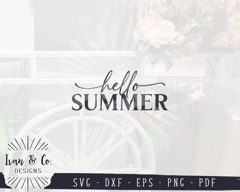 Hello Summer SVG Files | Summer Svg | Farmhouse Svg | Round Sign Svg | Commercial Use | Cricut | Silhouette | Digital Cut Files | DXF PNG (1389757602) SVG Ivan & Co. Designs 