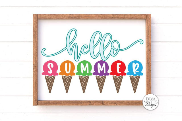 Hello Summer SVG | Ice Cream Cones SVG | Summer Sign | DXF and More SVG Diva Watts Designs 