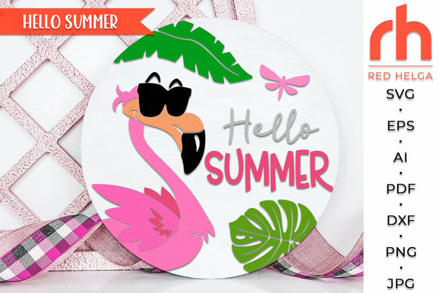 Hello Summer SVG, Layered Hanger Cut File, Flamingo with Glasses Silhouette, Tropic Door Sign DXF SVG RedHelgaArt 