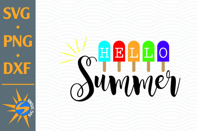 Hello Summer SVG, PNG, DXF Digital Files Include SVG SVGStoreShop 